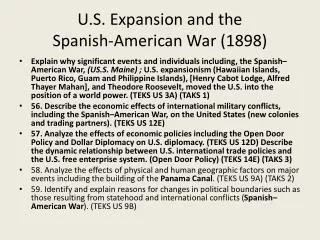 U.S. Expansion and the Spanish-American War (1898)