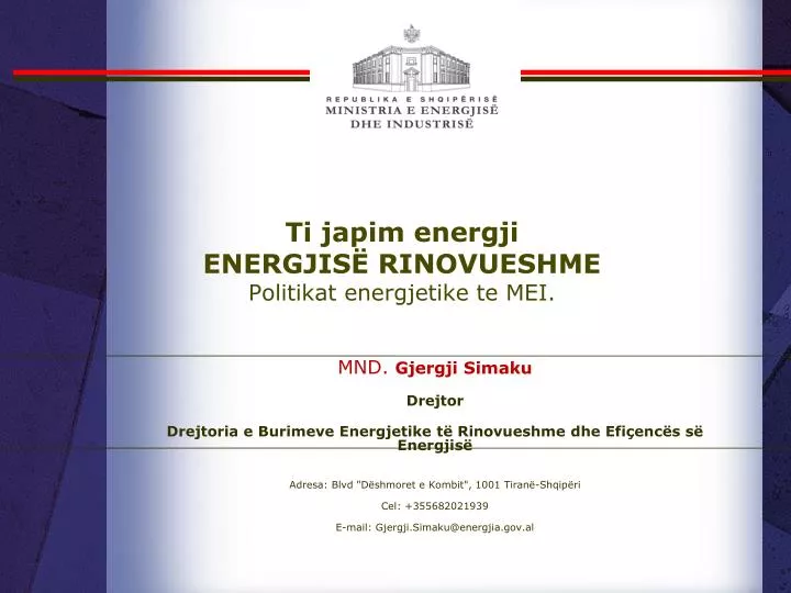 ti japim energji energjis rinovueshme politikat energjetike te mei