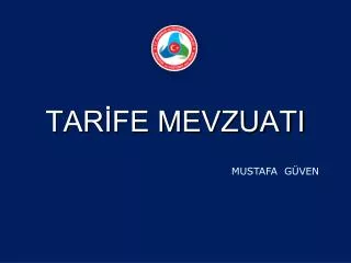 tar fe mevzuati