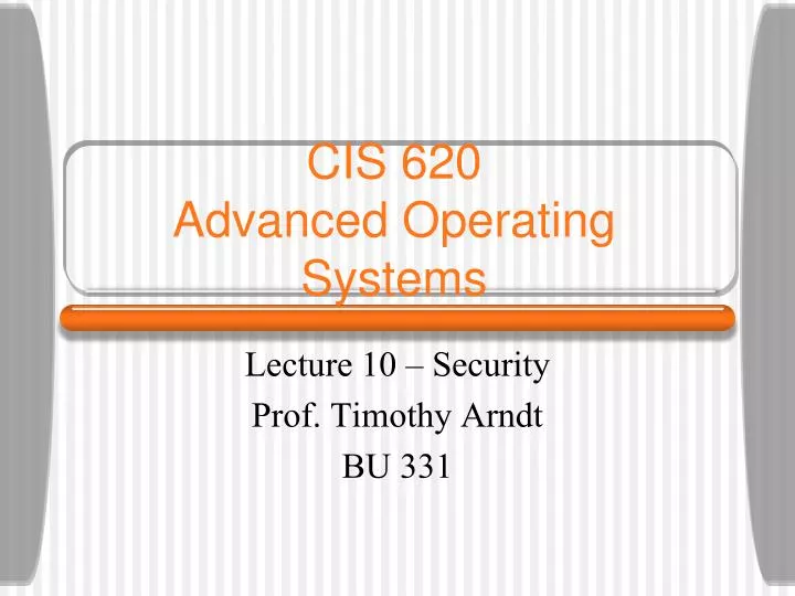 cis 620 advanced operating systems