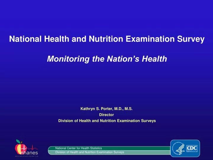 national health and nutrition examination survey monitoring the nation s health