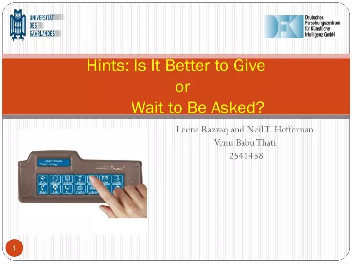 hints is it better to give or wait to be asked