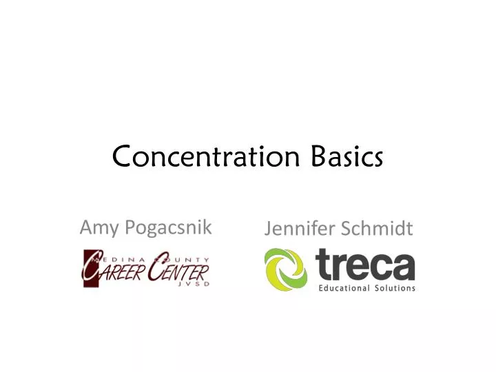 concentration basics