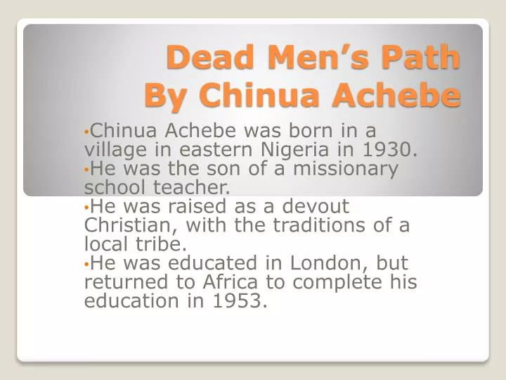 dead men s path by chinua achebe