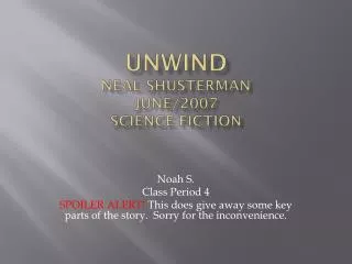 unwind neal shusterman june 2007 science fiction