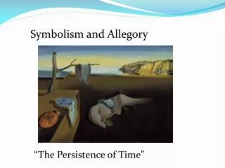Symbolism and Allegory