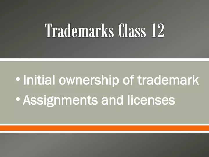 trademarks class 12