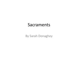 Sacraments