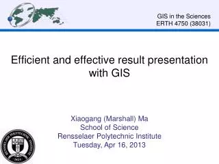 Efficient and effective result presentation with GIS