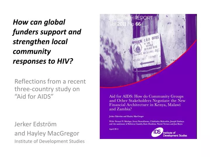 how can global funders support and strengthen local community responses to hiv