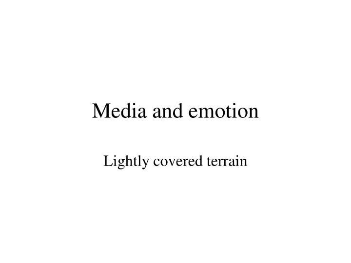 media and emotion