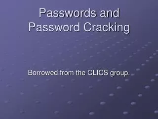 Passwords and Password Cracking
