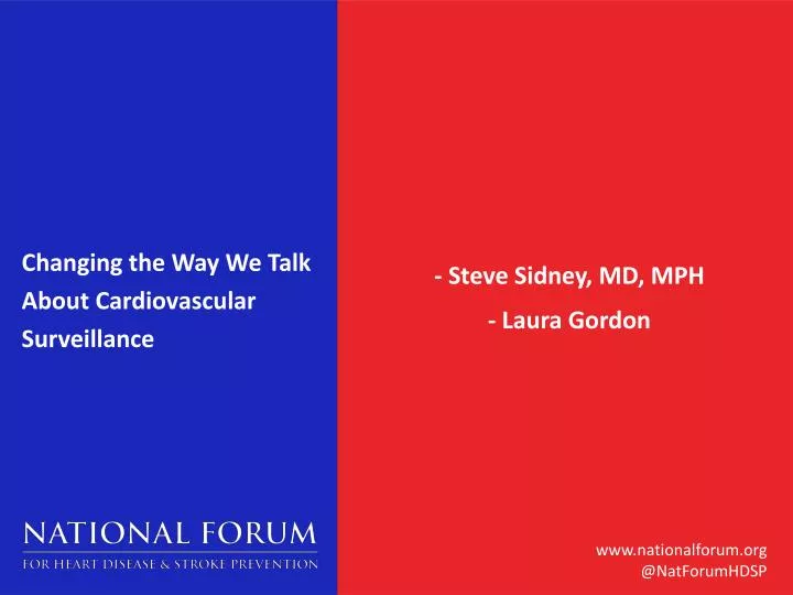 changing the way we talk about cardiovascular surveillance