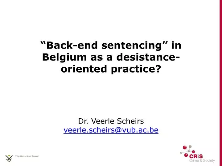 back end sentencing in belgium as a desistance oriented practice