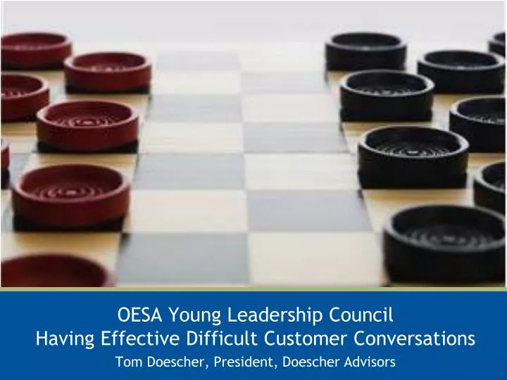 oesa young leadership council having effective difficult customer conversations