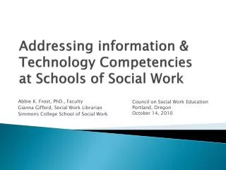 Addressing information &amp; Technology Competencies at Schools of Social Work