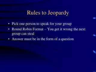 Rules to Jeopardy