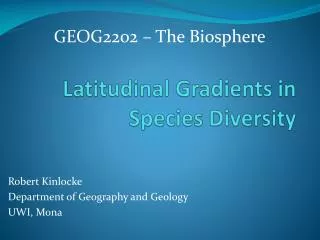 Latitudinal Gradients in Species Diversity