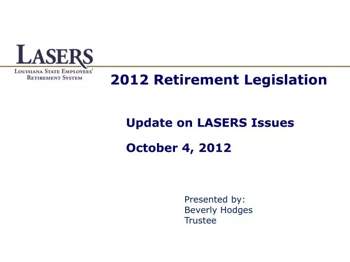 2012 retirement legislation