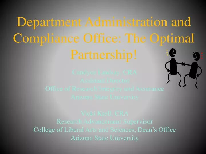 department administration and compliance office the optimal partnership