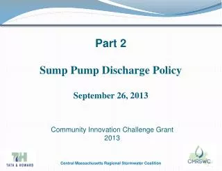 Part 2 Sump Pump Discharge Policy September 26, 2013