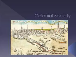 Colonial Society