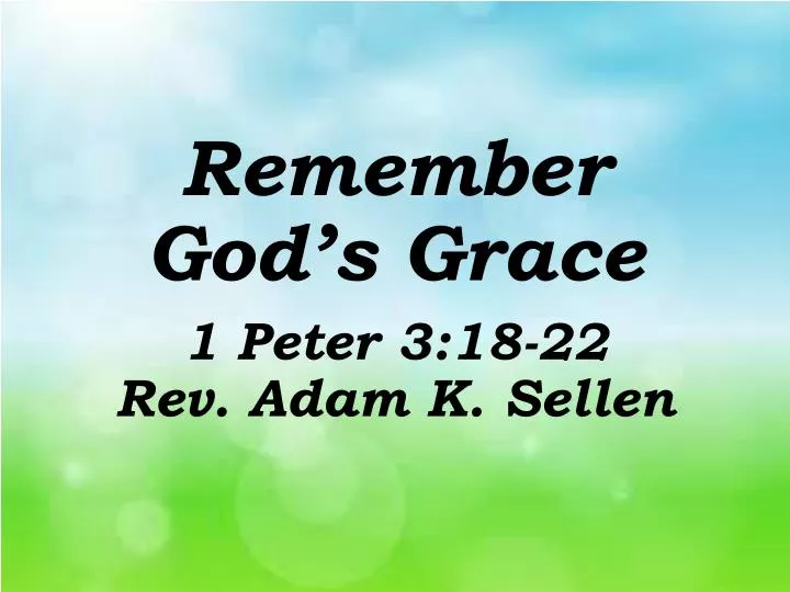 remember god s grace