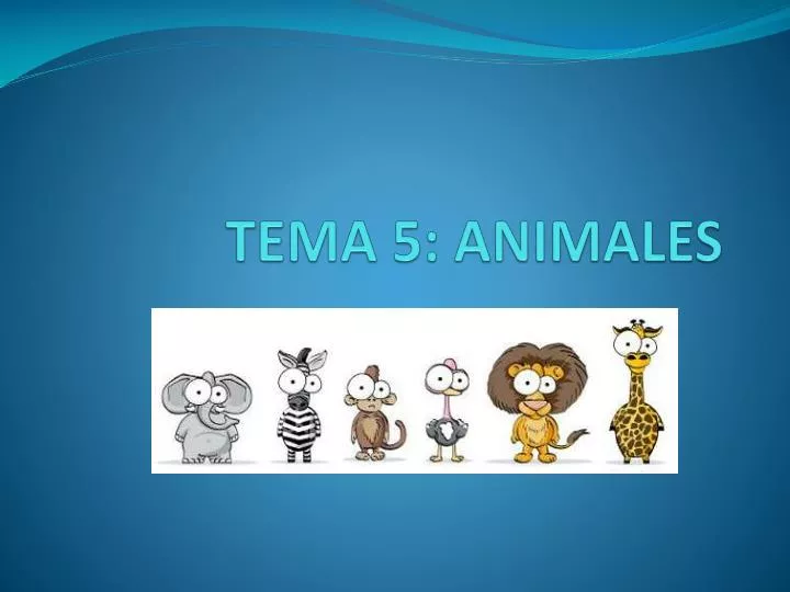 tema 5 animales