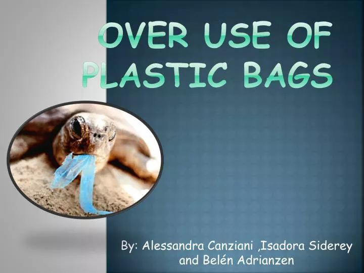over use of plastic ba gs