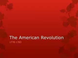 The American Revolution