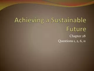 Achieving a Sustainable Future