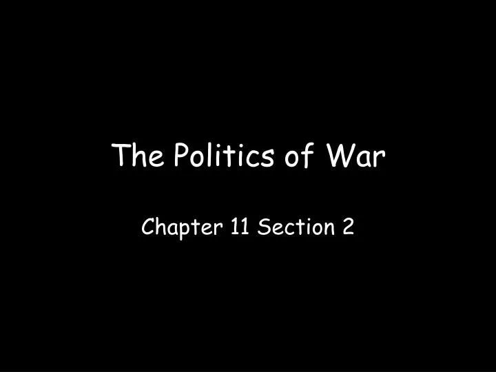 the politics of war