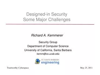 Designed-in Security Some Major Challenges
