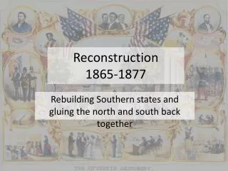Reconstruction 1865-1877