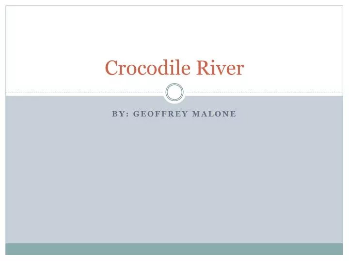 crocodile river