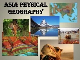 ASIA PHYSICAL GEOGRAPHY