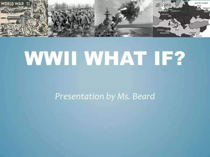 wwii what if