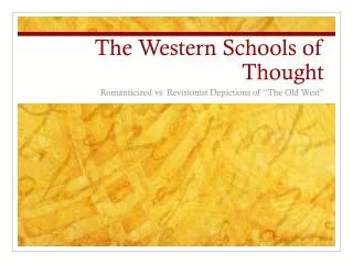 The Western Schools of Thought
