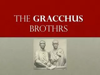 The gracchus brothrs