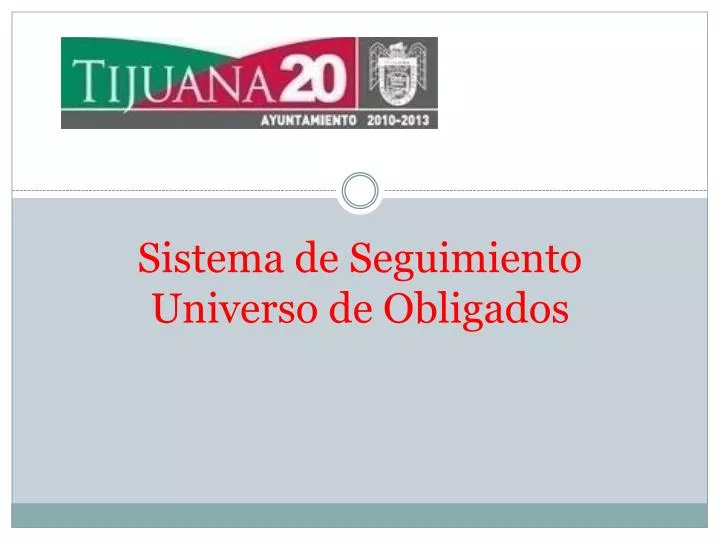 sistema de seguimiento universo de obligados