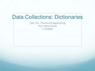 Data Collections: Dictionaries