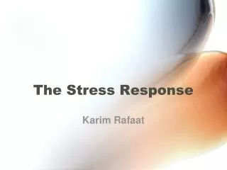 The Stress Response