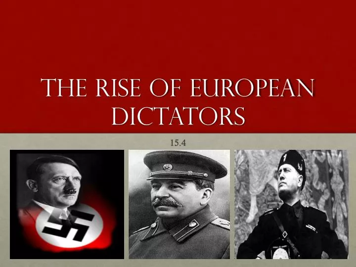 the rise of european dictators