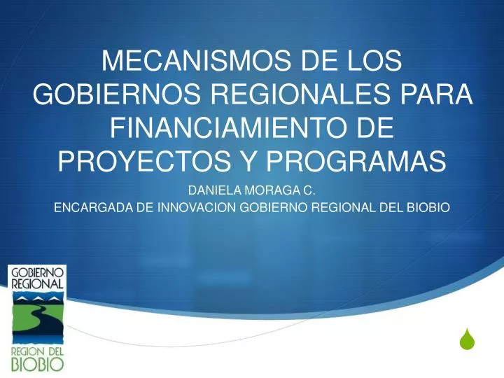mecanismos de los gobiernos regionales para financiamiento de proyectos y programas