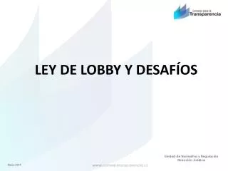 Unidad de Normativa y Regulación Dirección Jurídica