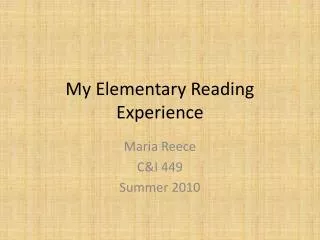 My Elementary Reading Experience