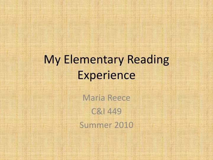 my elementary reading experience