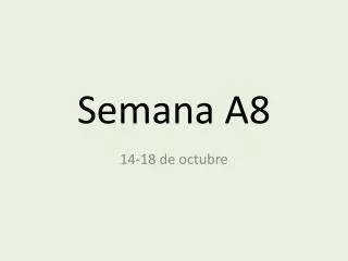 semana a8