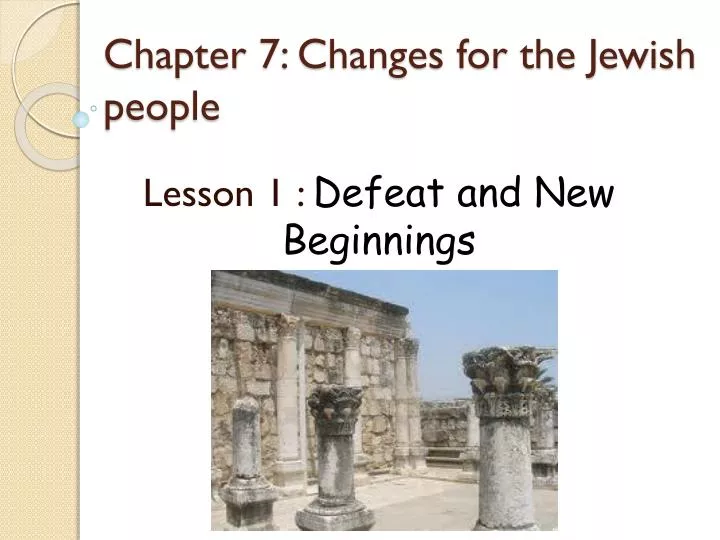 chapter 7 changes for the jewish people