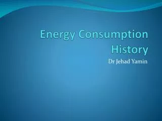 Energy Consumption History